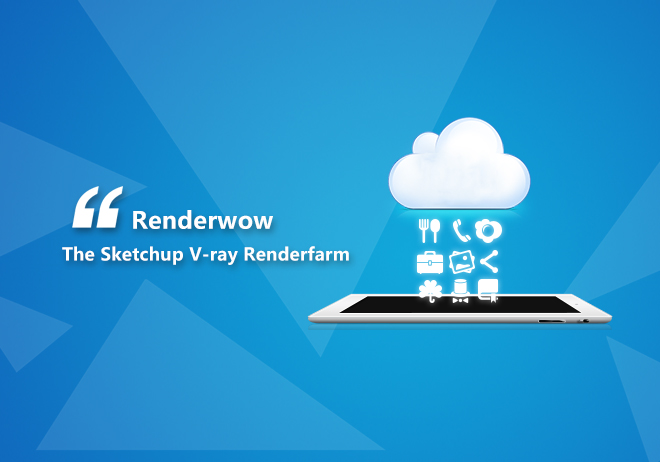 Renderwow The Sketchup V-ray Renderfarm