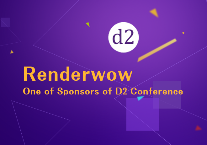 Renderwow , one of the sponsors of D2 Conference